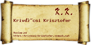 Krivácsi Krisztofer névjegykártya
